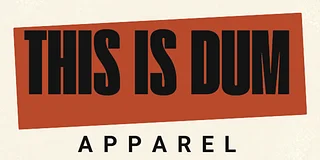 This Is Dum