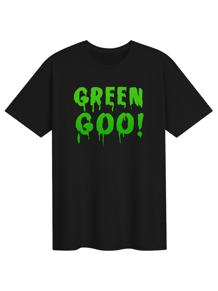 Green Goo! T-Shirt product image (4)