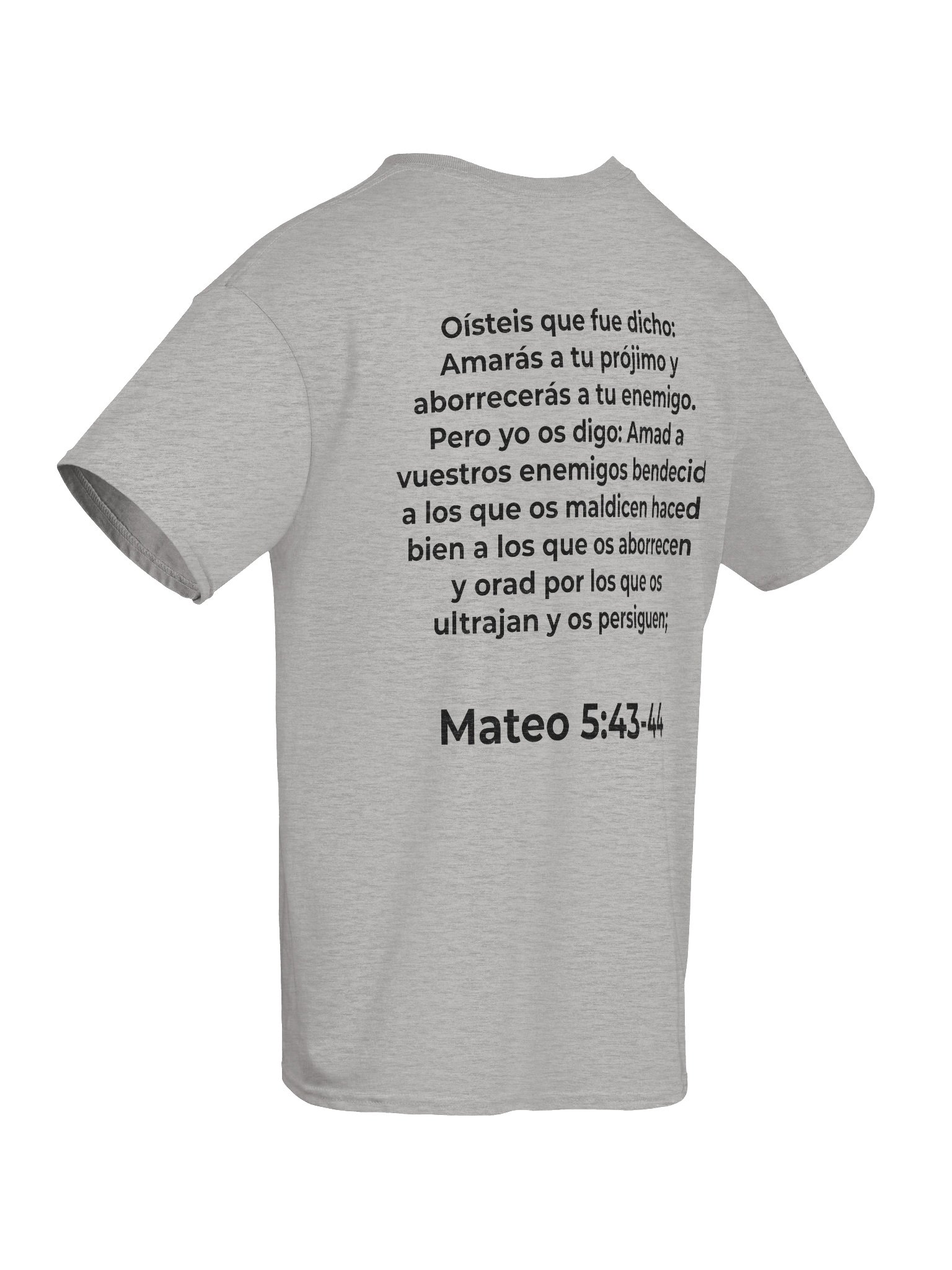 Mateo 5:43-44 "Amad a Vuestros Enemigos" Camisa con Escritura product image (8)