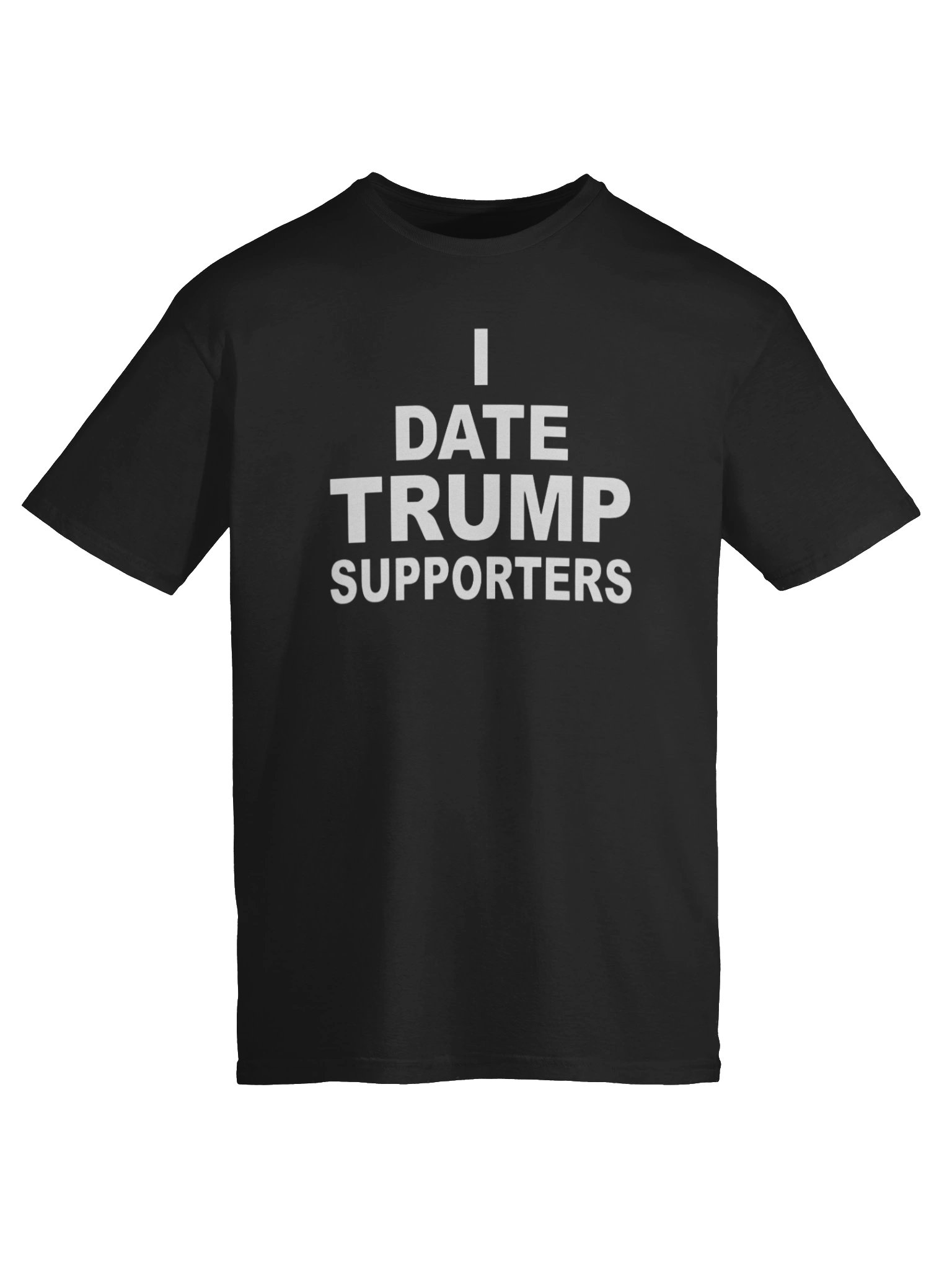 I Date Trump Supporters USA Shirt product image (6)