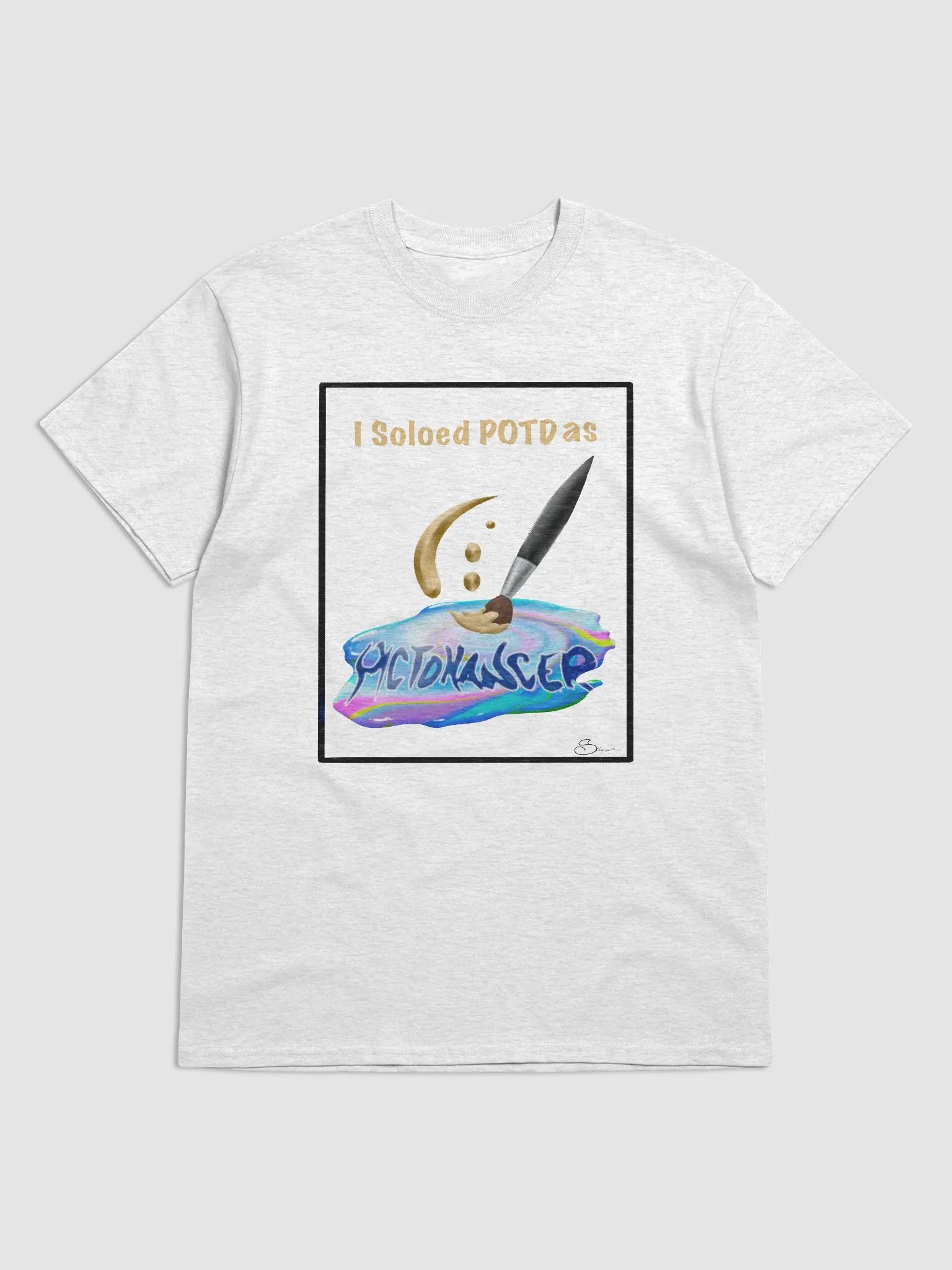 I Soloed PoTD on Pictomancer - T-shirt product image (2)