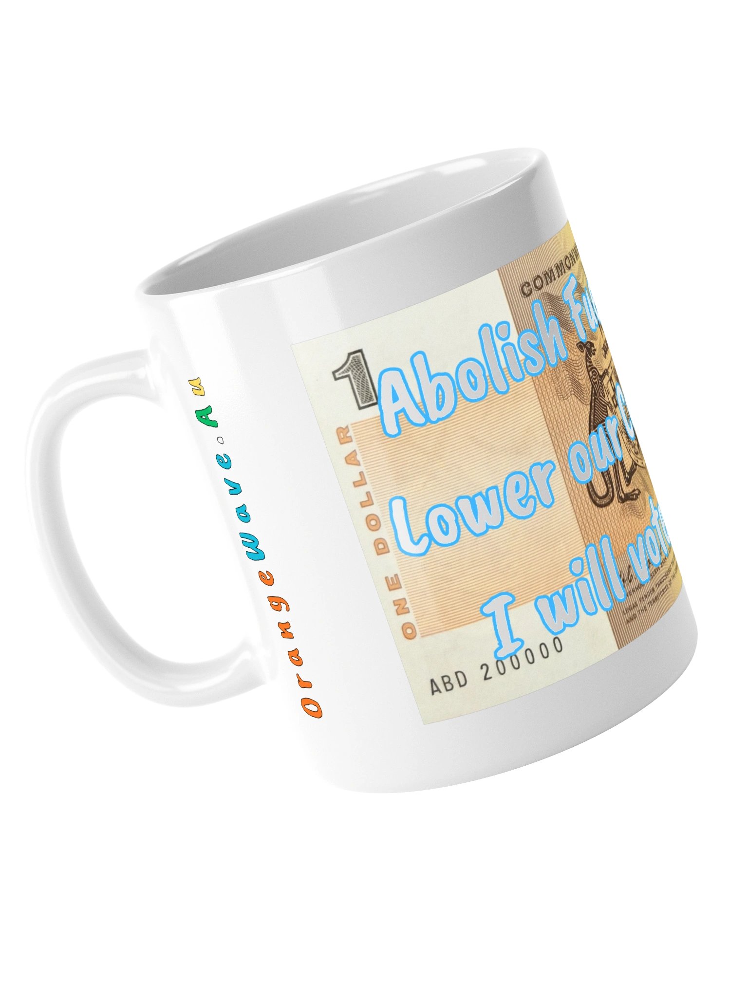 Abolish Fuel Excise Mug product image (9)