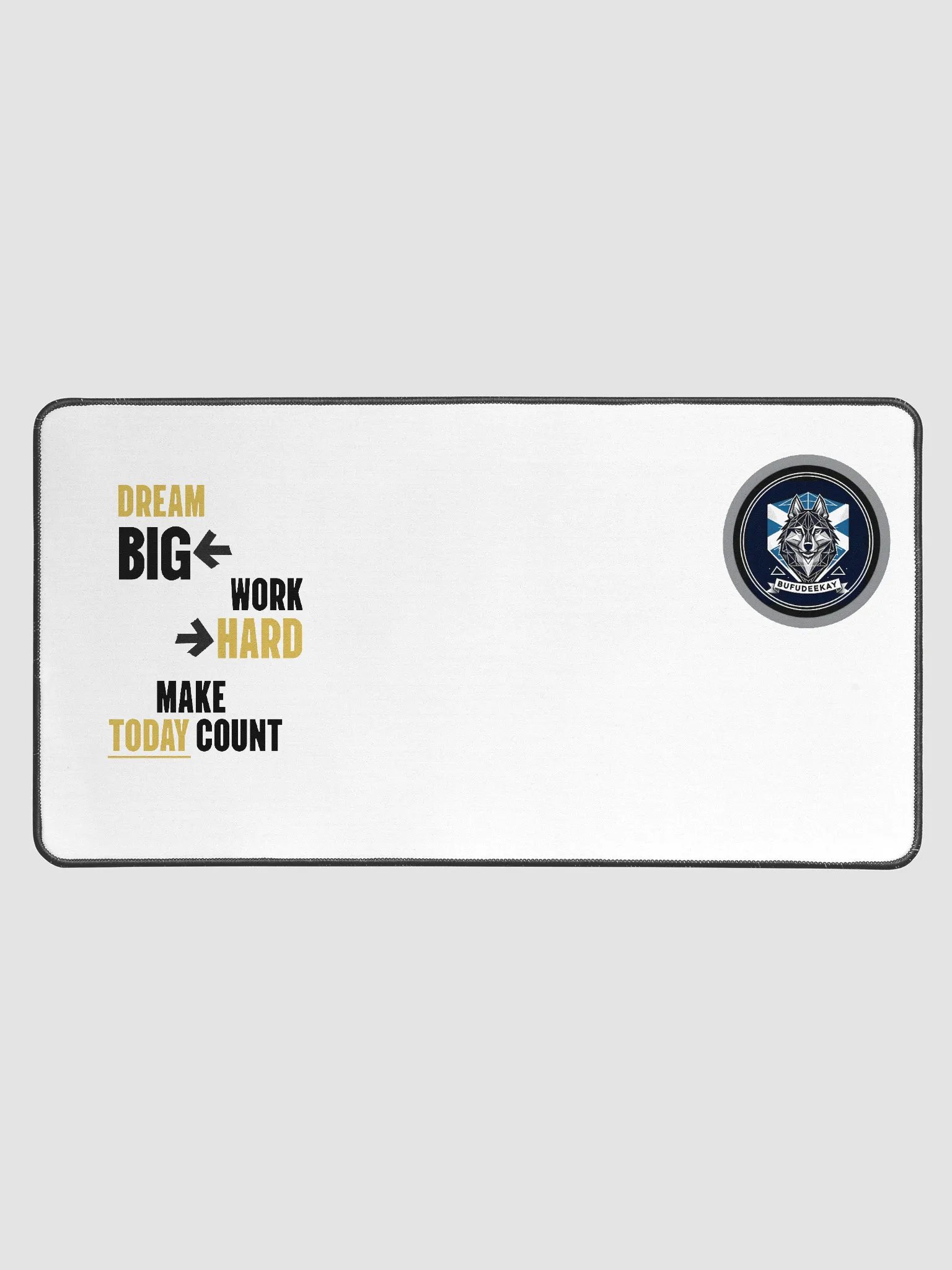 Dream Big. Work Hard. Make Today Count. product image (1)