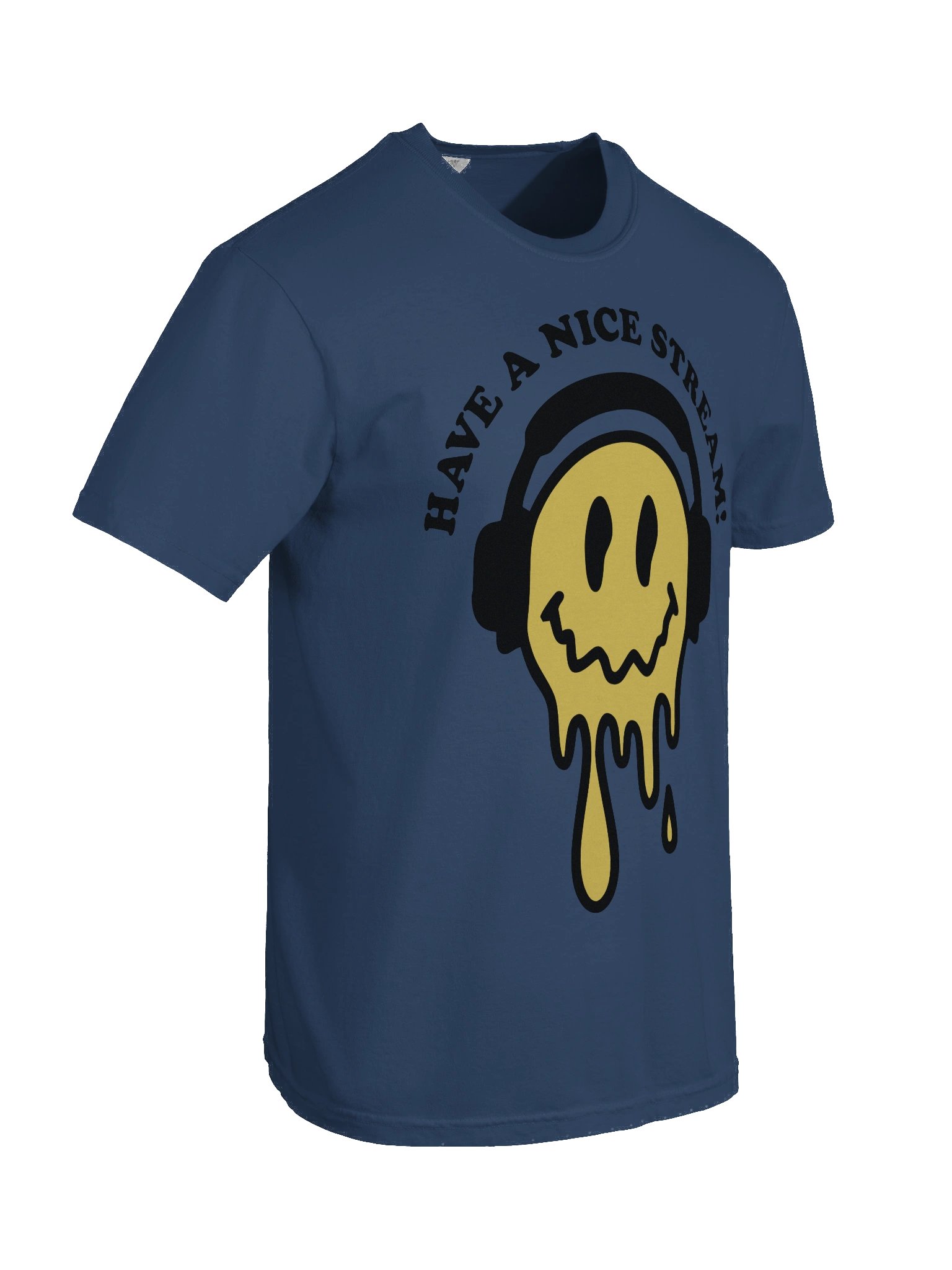 Have a Nice Stream Tee product image (80)