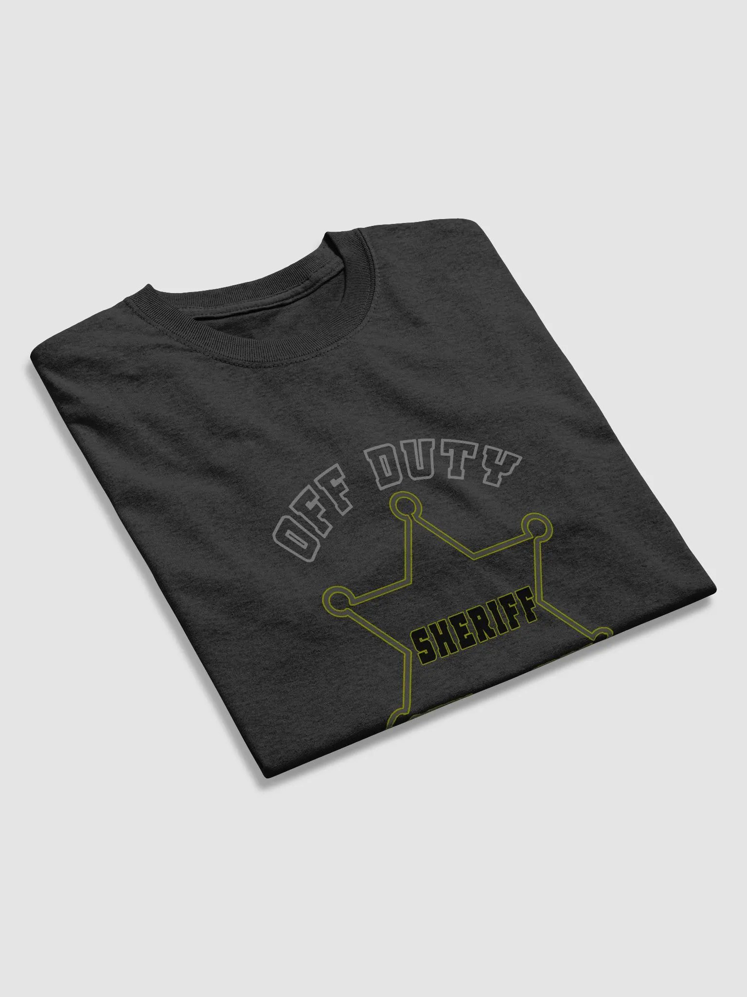 "Off Duty, Save Yourself" Sheriff T-Shirt product image (1)