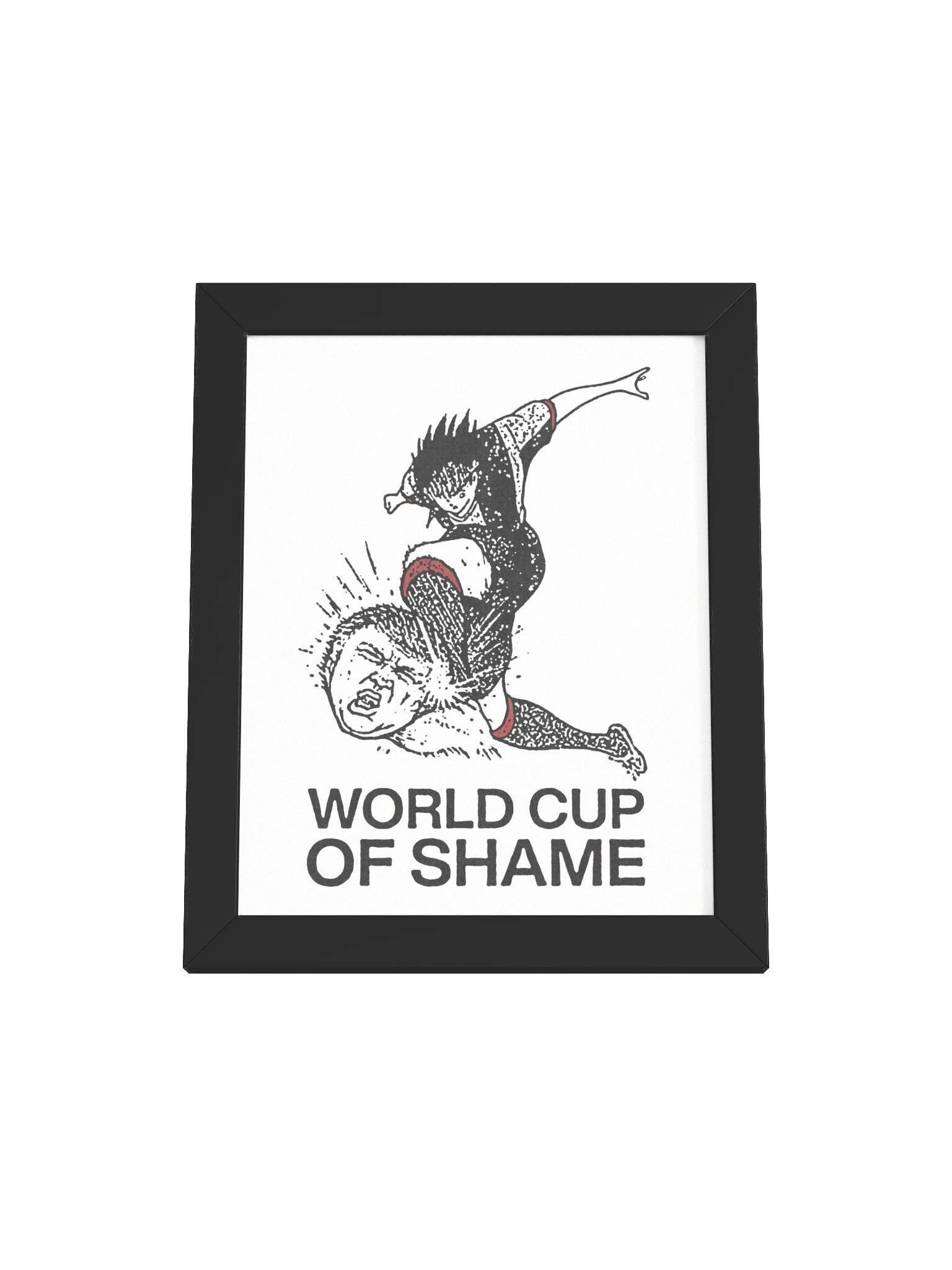 WORLD CUP OF SHAME ! Framed Print. product image (1)