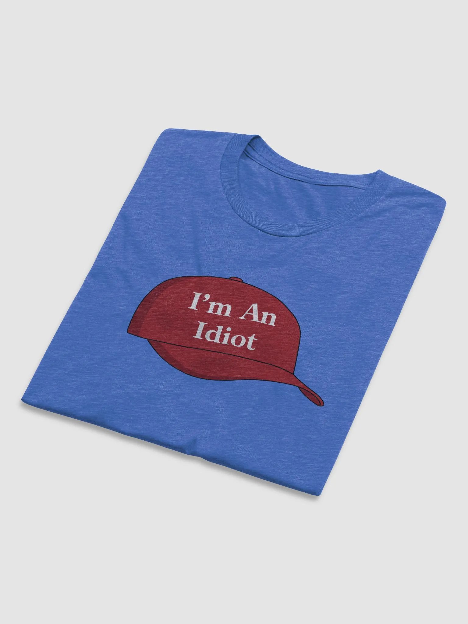 I'm An Idiot. product image (5)