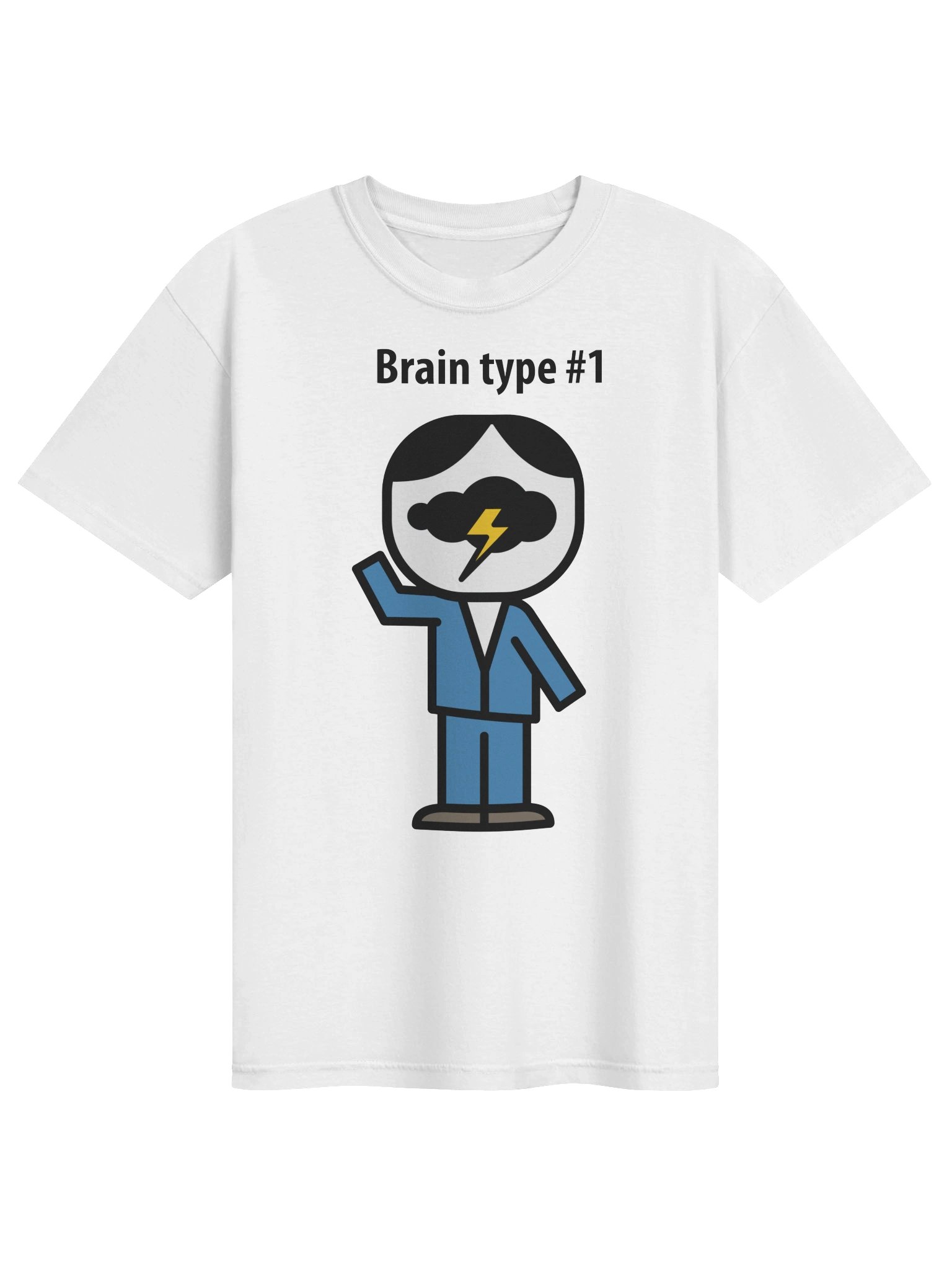 Brain type #1 t-shirt product image (1)