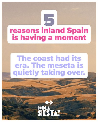 The coast will always be there.
The inland Spain that nobody has written about yet — that's the frontier. 

This isn't for ev...