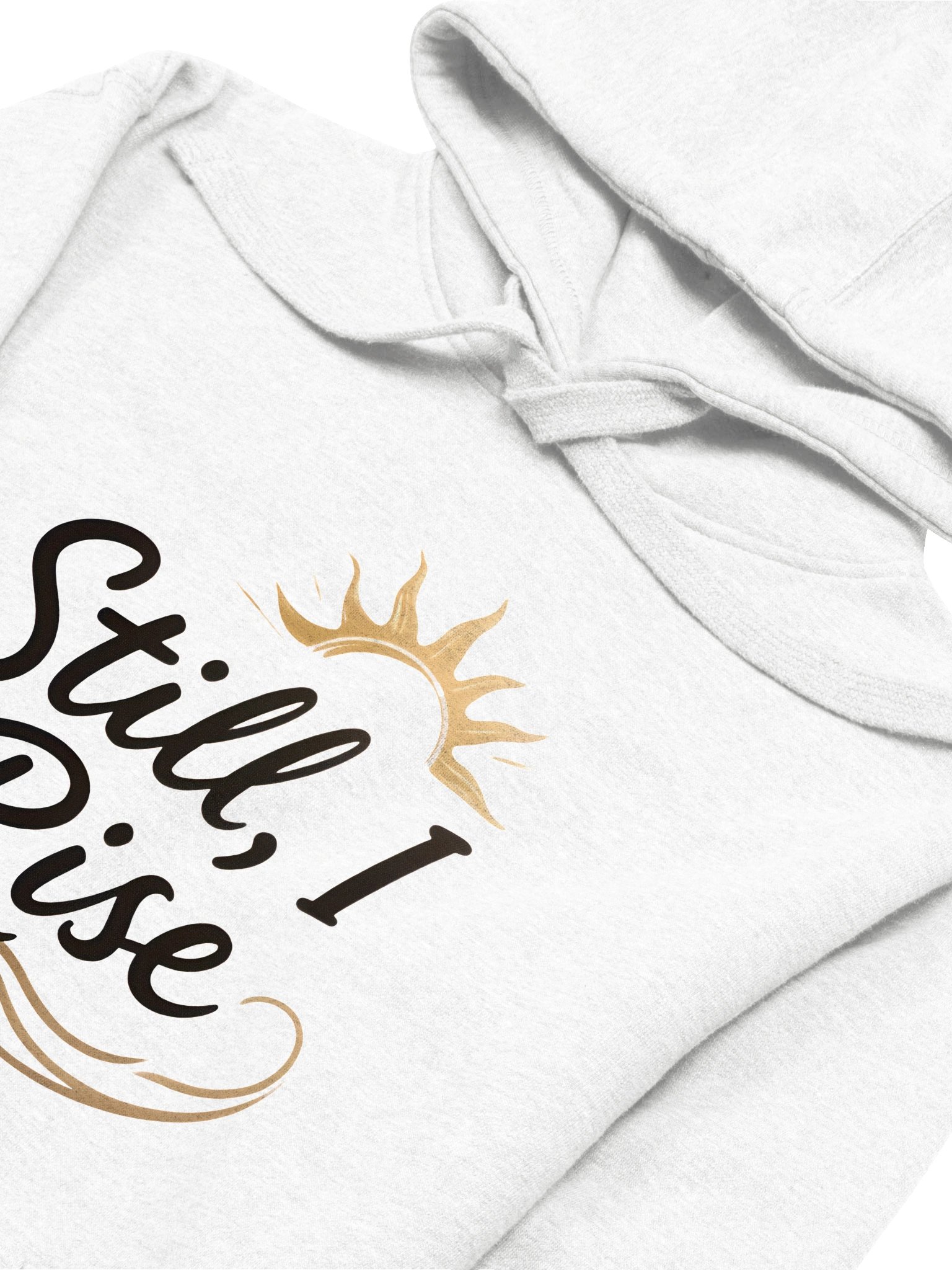 "Still, I Rise" Cotton Heritage Unisex Premium Hoodie product image (3)