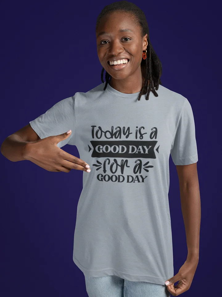Good Day Tee product image (1)