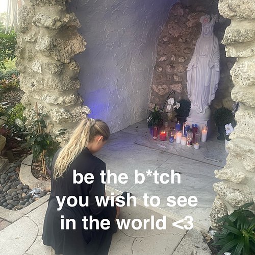God told me in order to save the planet someone needed to start being a real b*tch.

So I volunteered.

Being a b*tch is your...