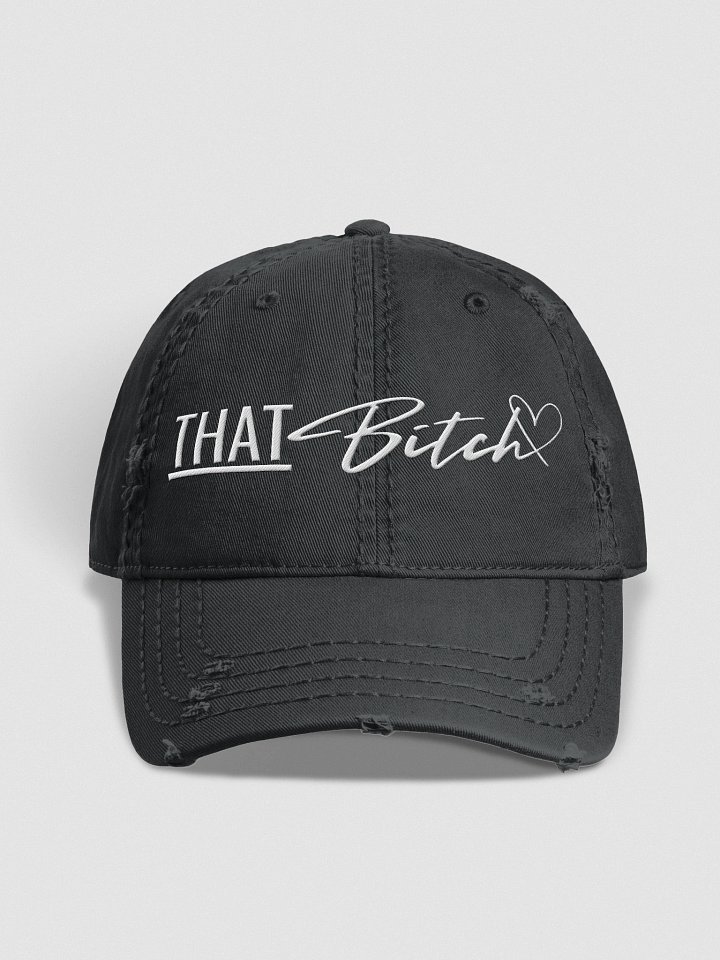 That Bitch ♥ Tattered Ballcap product image (1)