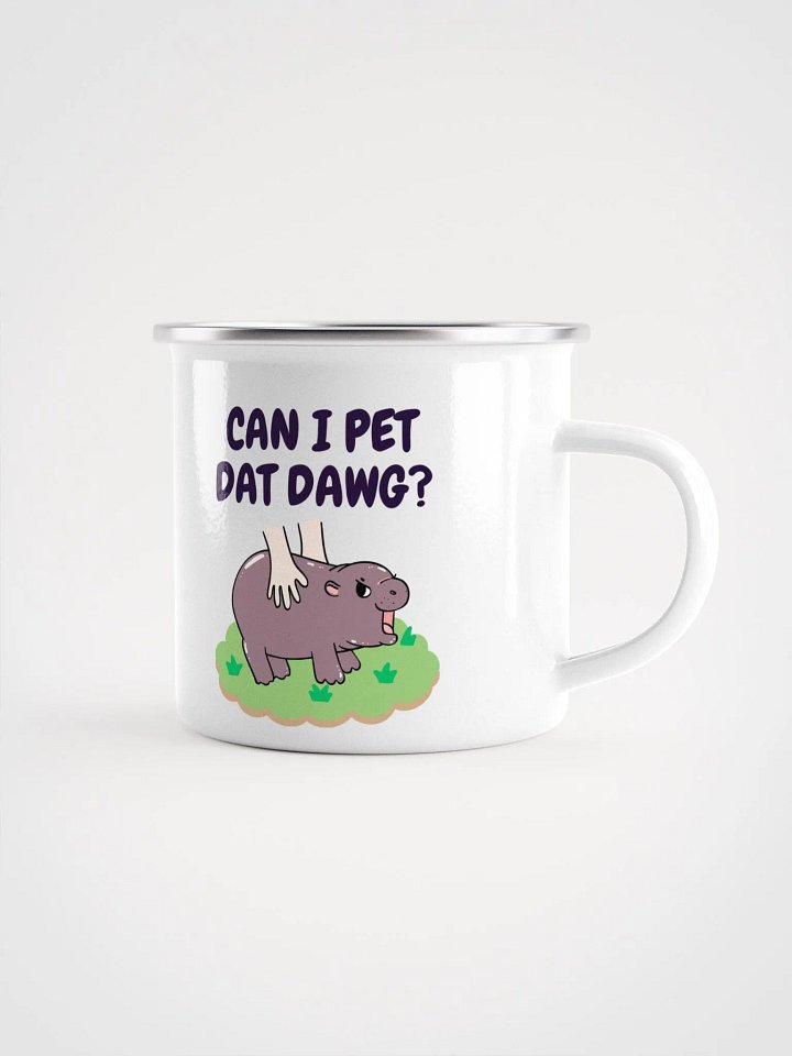 MOODENG'S CAN I PET DAT DAWG? ENAMEL MUG product image (1)