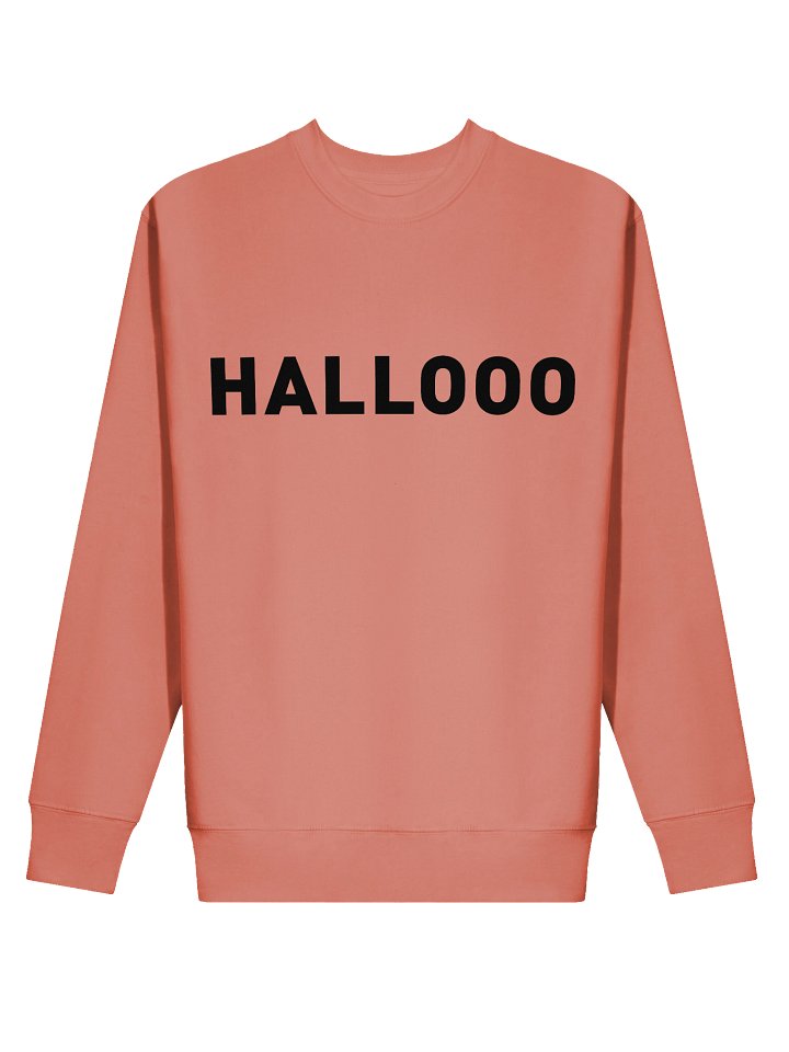 Hallooo - Comfort Premium Sweatshirt product image (7)