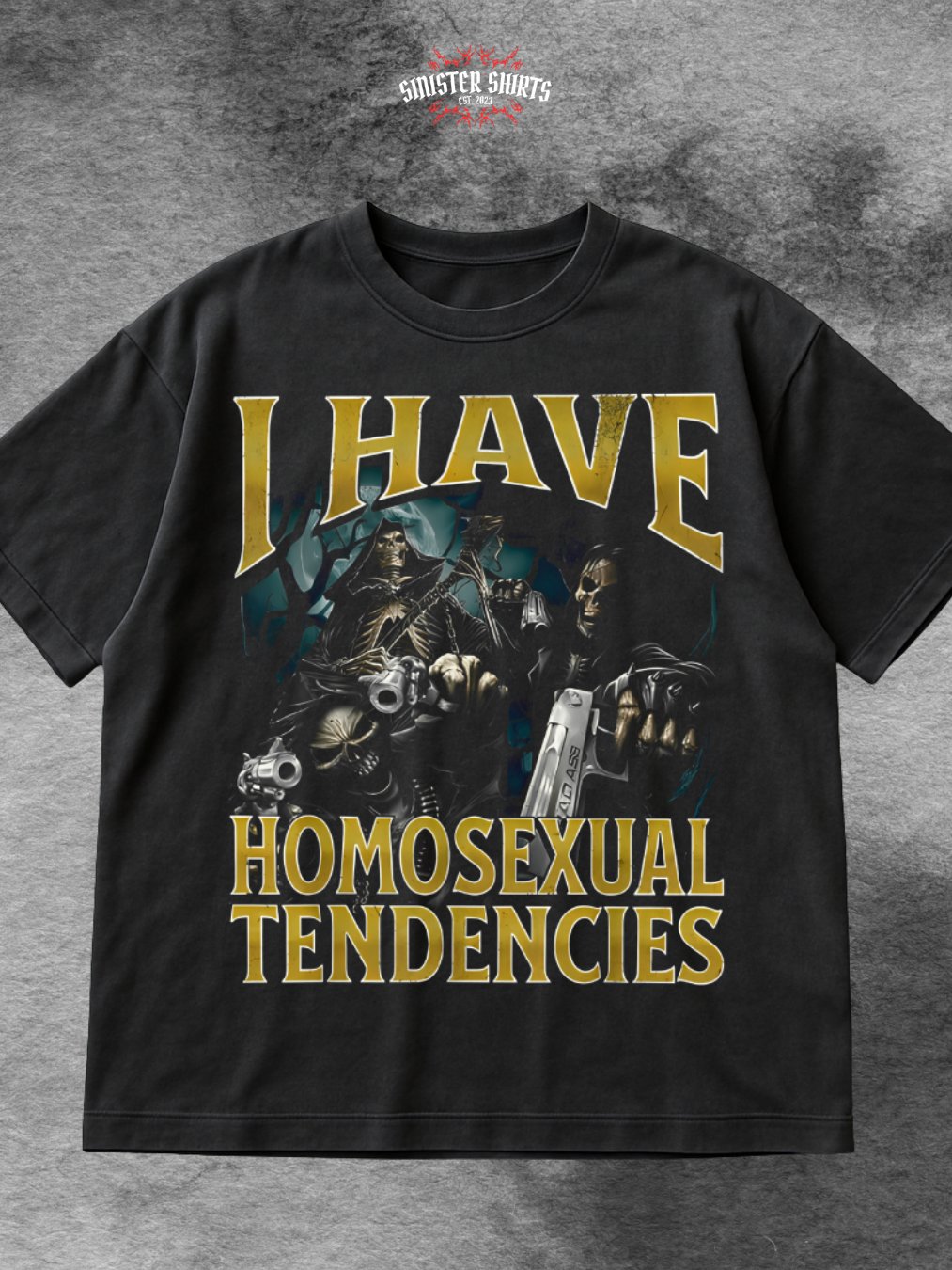 I Have Homosexual Tendencies Shirt product image (1)