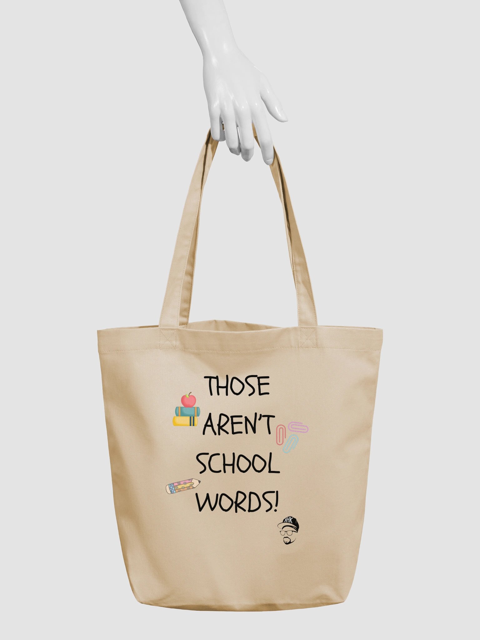 Those Aren't School Words Bag product image (3)