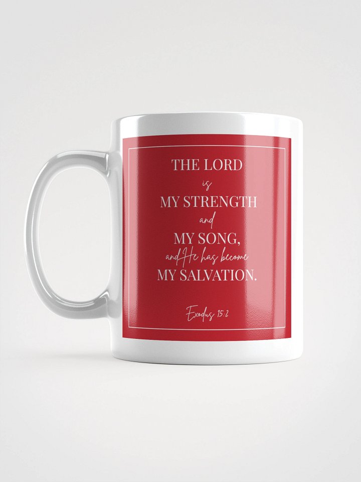Exodus 15:2 Mug product image (1)