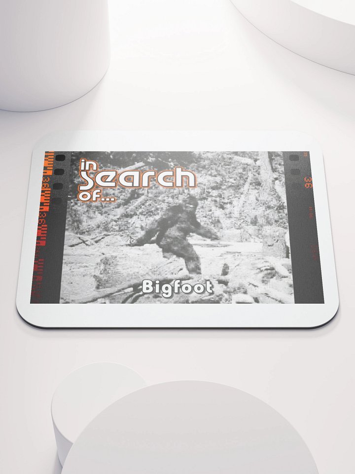 In Search Of...Bigfoot Mouse Pad product image (1)