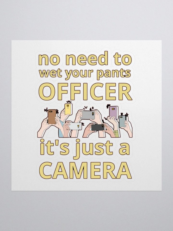 NO NEED TO WET YOUR PANTS OFFICER product image (1)