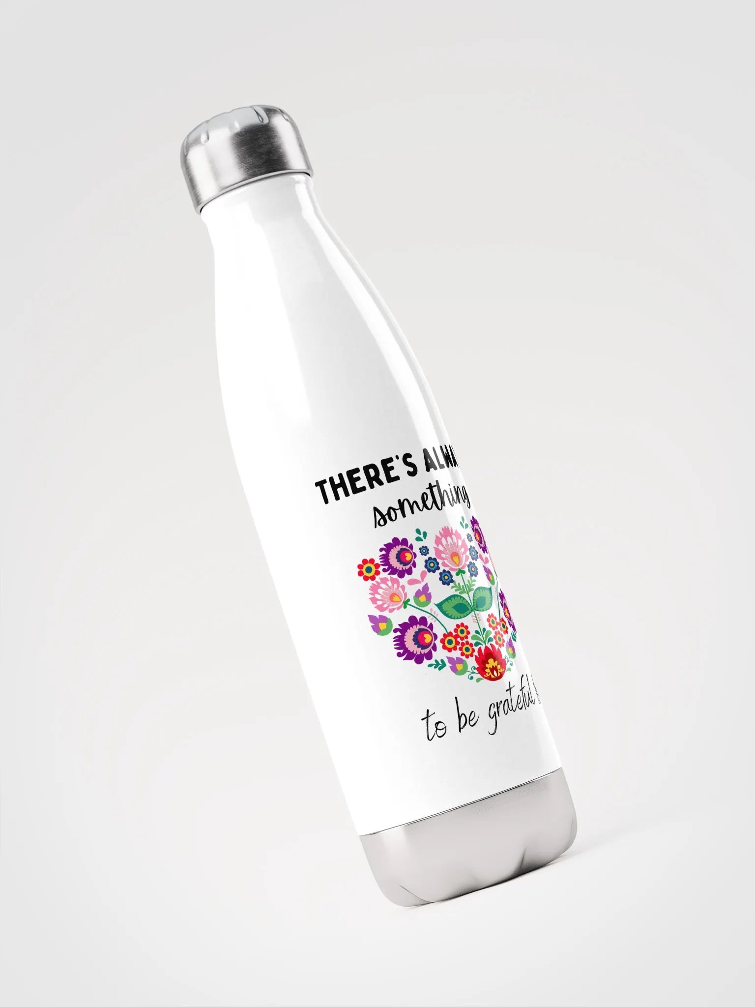 There’s Always Something to Be Grateful For | Mindful Insulated Water Bottle product image (3)