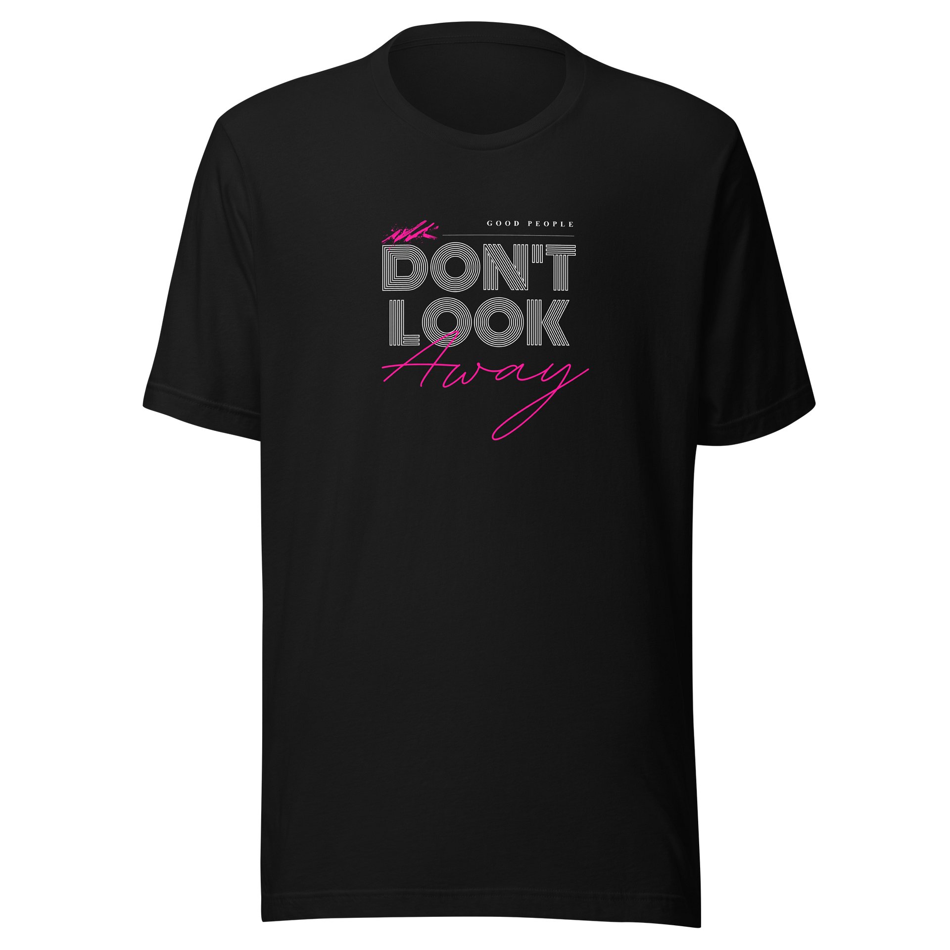 Don’t Look Away Tee product image (1)