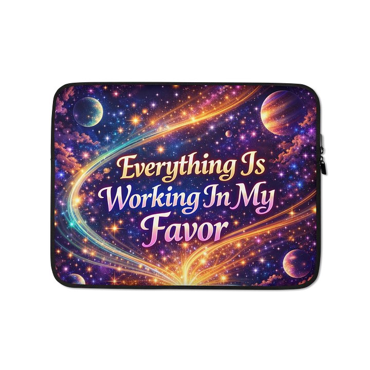 Working In My Favour -Laptop Sleeve product image (1)