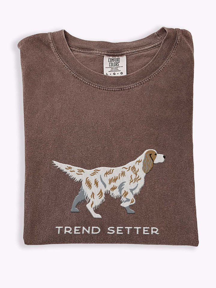Trend Setter T-Shirt(Embroidered) of an English Setter(Brown) product image (1)