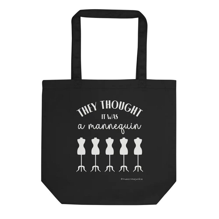 They Thought It Was A Mannequin Black Canvas Bag product image (2)