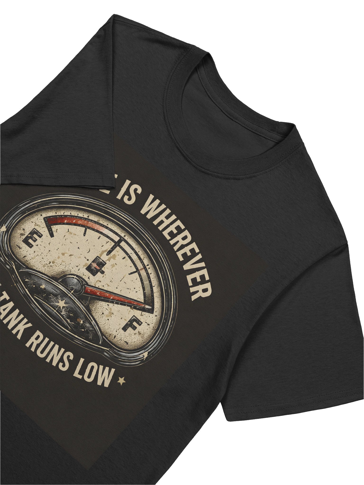 Home Is Wherever the Tank Runs Low Tee product image (7)