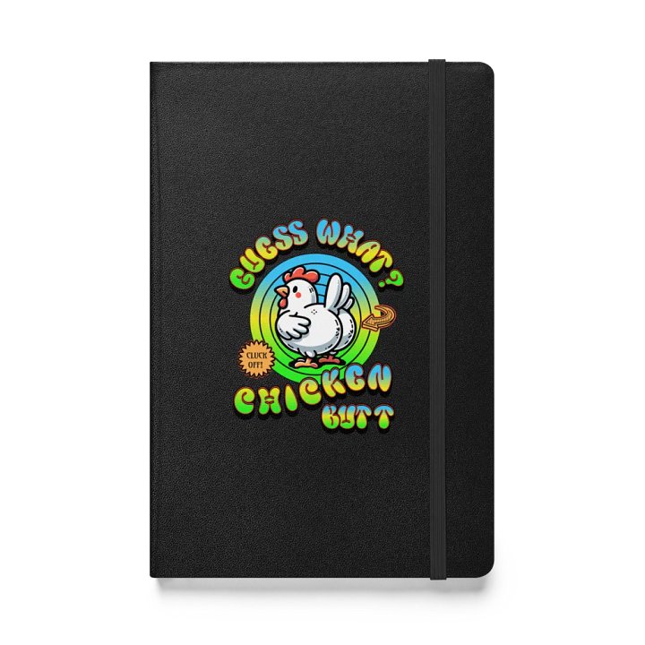 Guess What Chicken Butt Hardcover Journal product image (1)