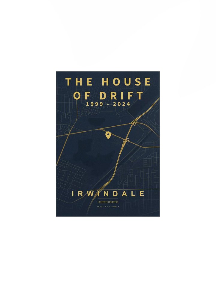 Irwindale “House of Drift” poster product image (1)
