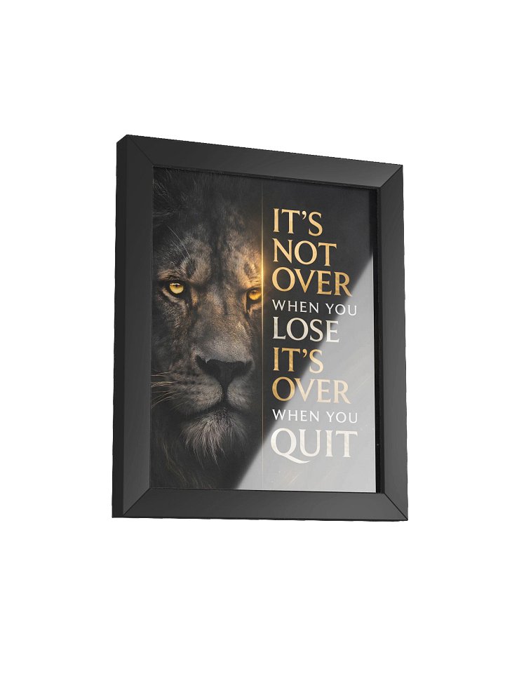 It’s Not Over When You Lose – Powerful Lion Motivation Wall Art product image (22)