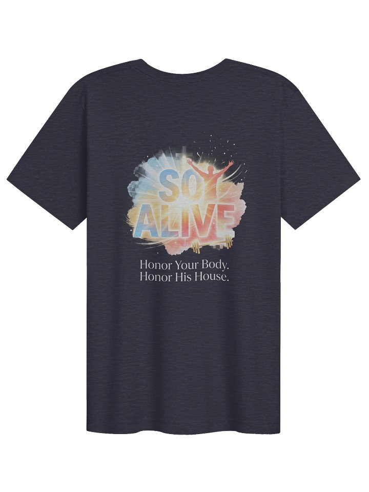 His House Unisex "So Alive" T-Shirt product image (1)