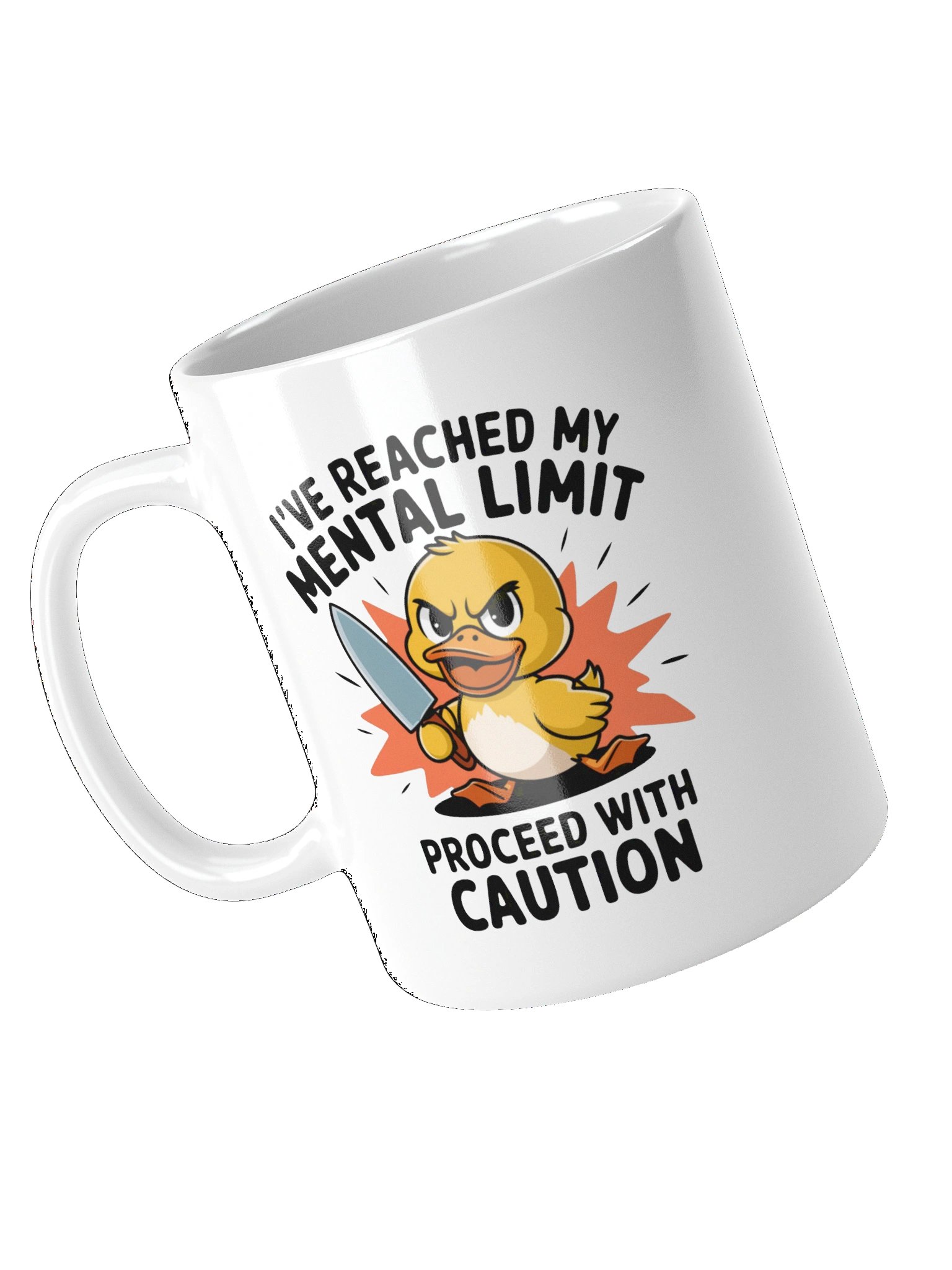 Mental Limit Duck Coffee Mug — Proceed With Caution product image (13)