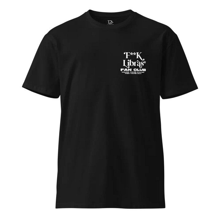 FLFC F**k Libras Fan Club Unisex Tee - White product image (1)