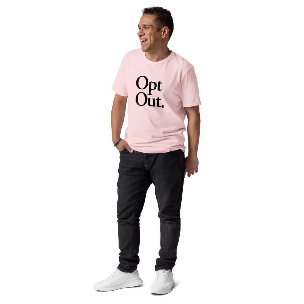 Opt Out Tee - 100% cotton product image (11)
