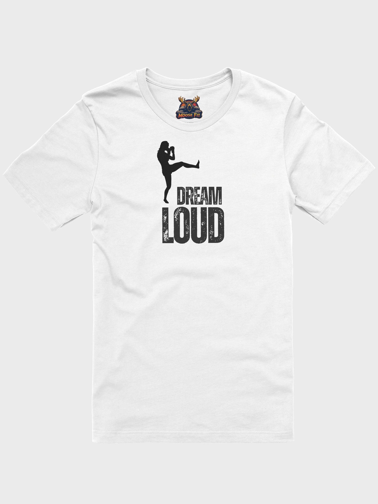 Dream Loud - Woman MMA - T-Shirt product image (1)