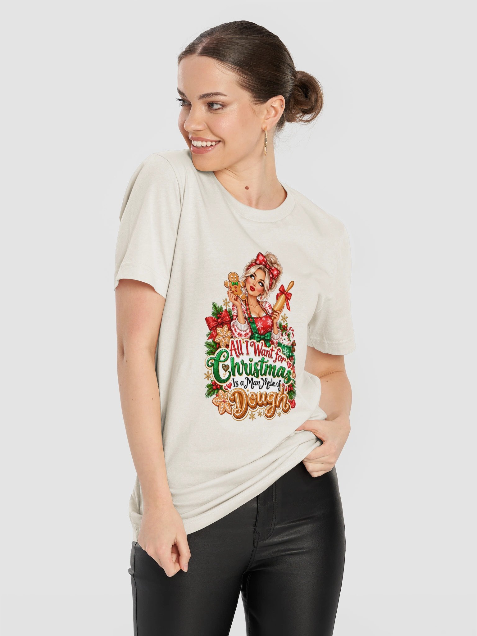 All I Want for Christmas Is a Man Made of Dough – Funny Christmas Tee product image (11)