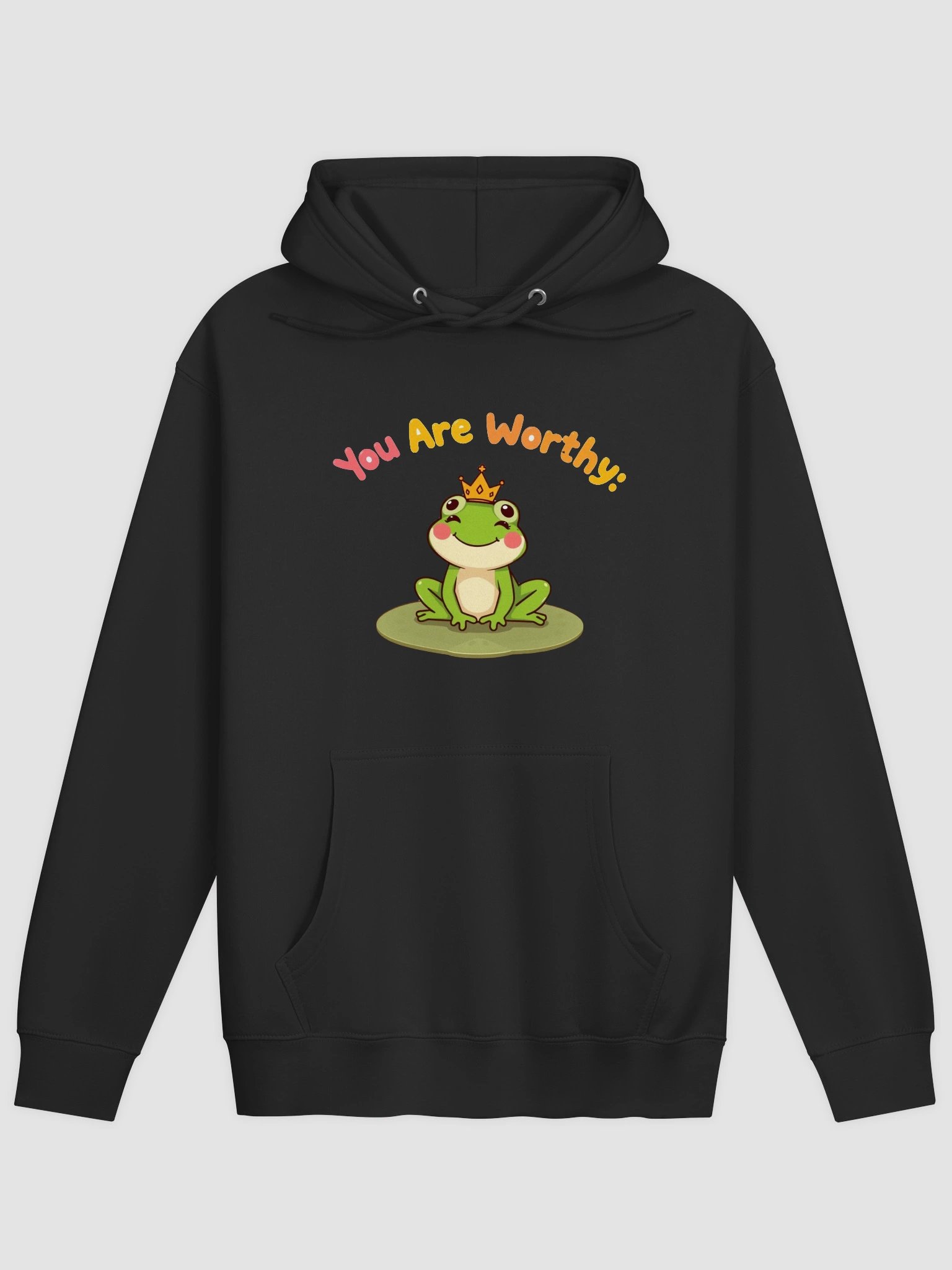Crowned Frog You Are Worthy Hoodie product image (2)