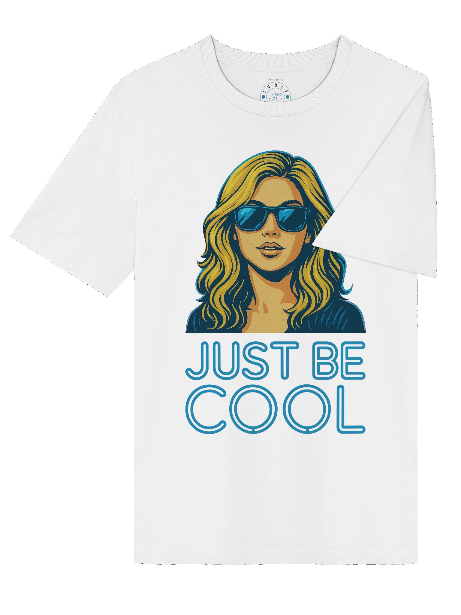 The JUST BE COOL (Pop Art) Graphic T-Shirt product image (7)