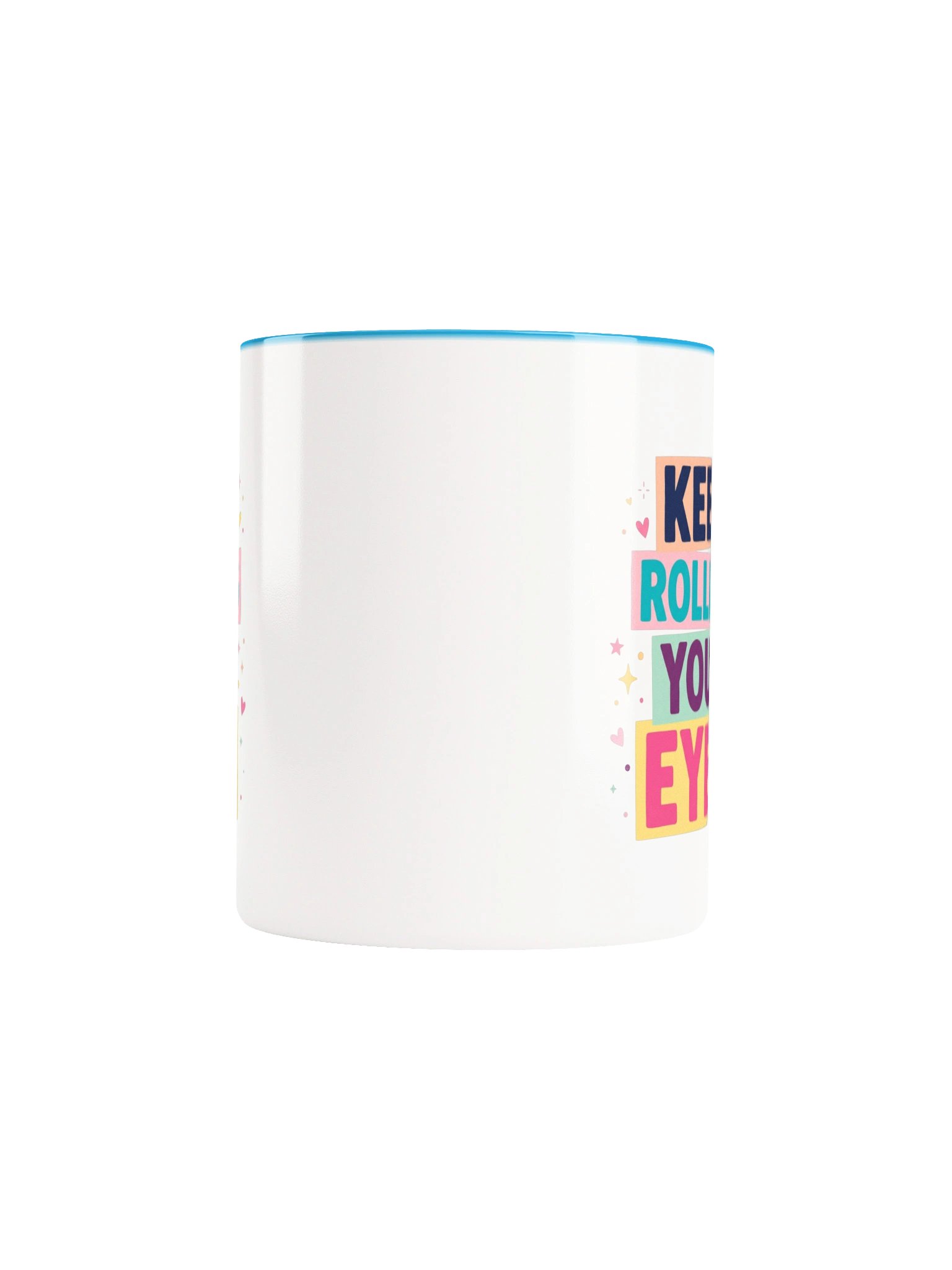 Keep Rolling Your Eyes product image (5)