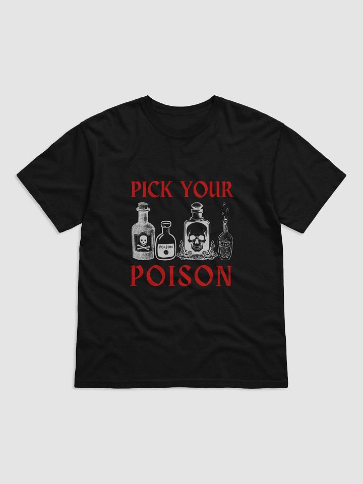 Pick Your Poison Comfort Colors Tee product image (1)
