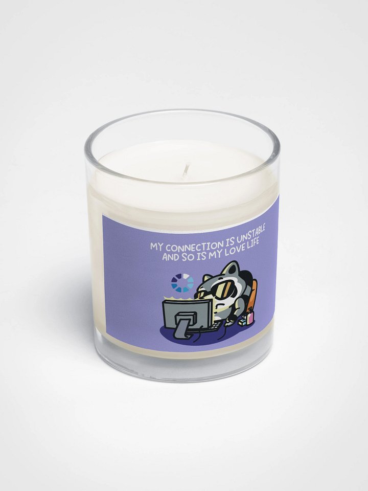 My Connection Is Unstable And So Is My Love Life Candle product image (2)