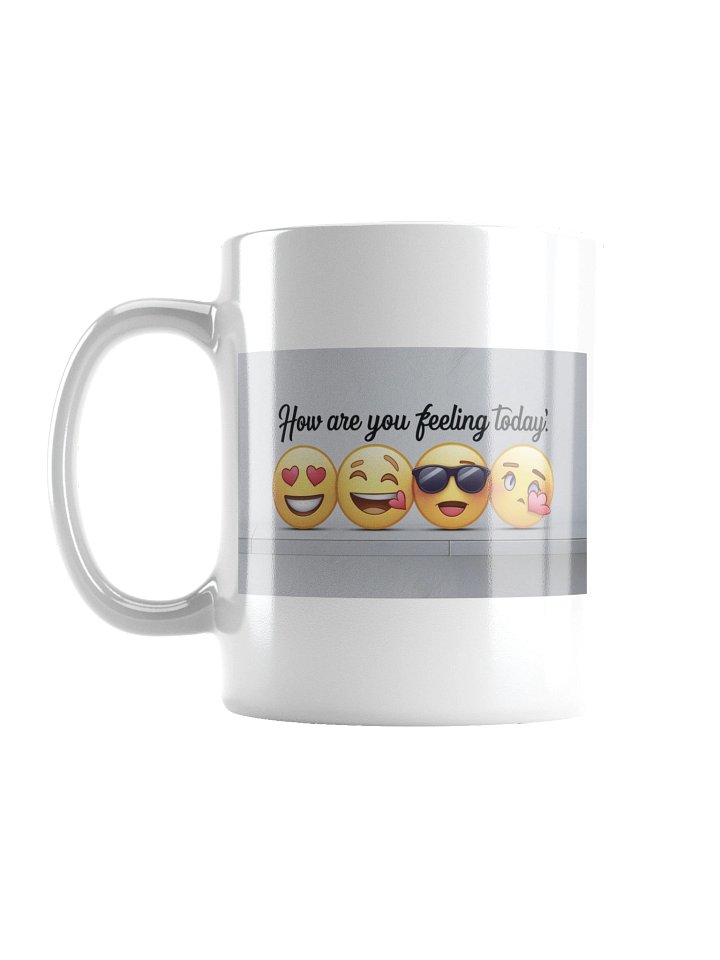 Aleen How Are You Feeling Mug product image (1)