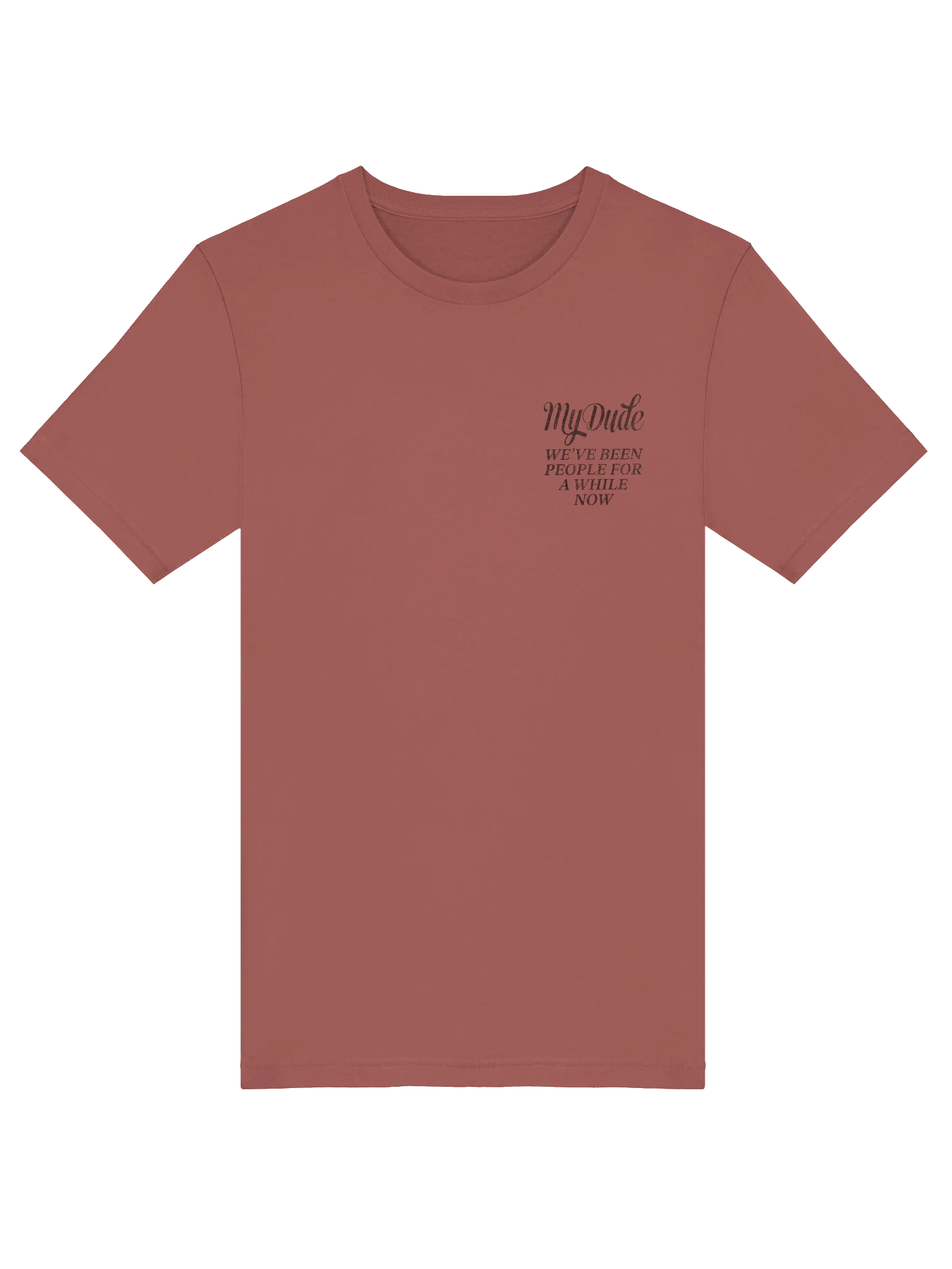 We've been people for a while now Tee product image (40)