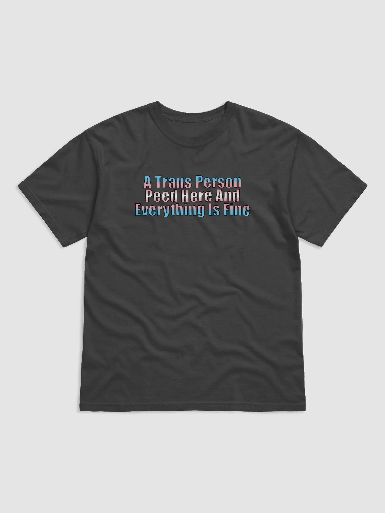 A Trans Person Peed Here Shirt product image (3)
