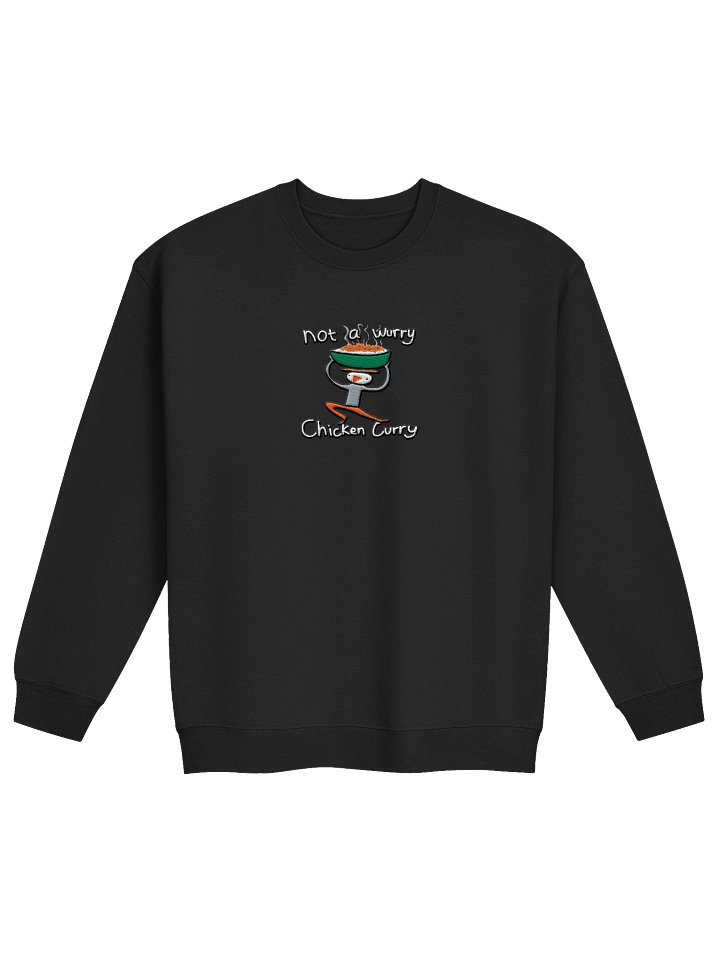 Embroidered Not a Wurry Chicken Curry Sweatshirt product image (1)