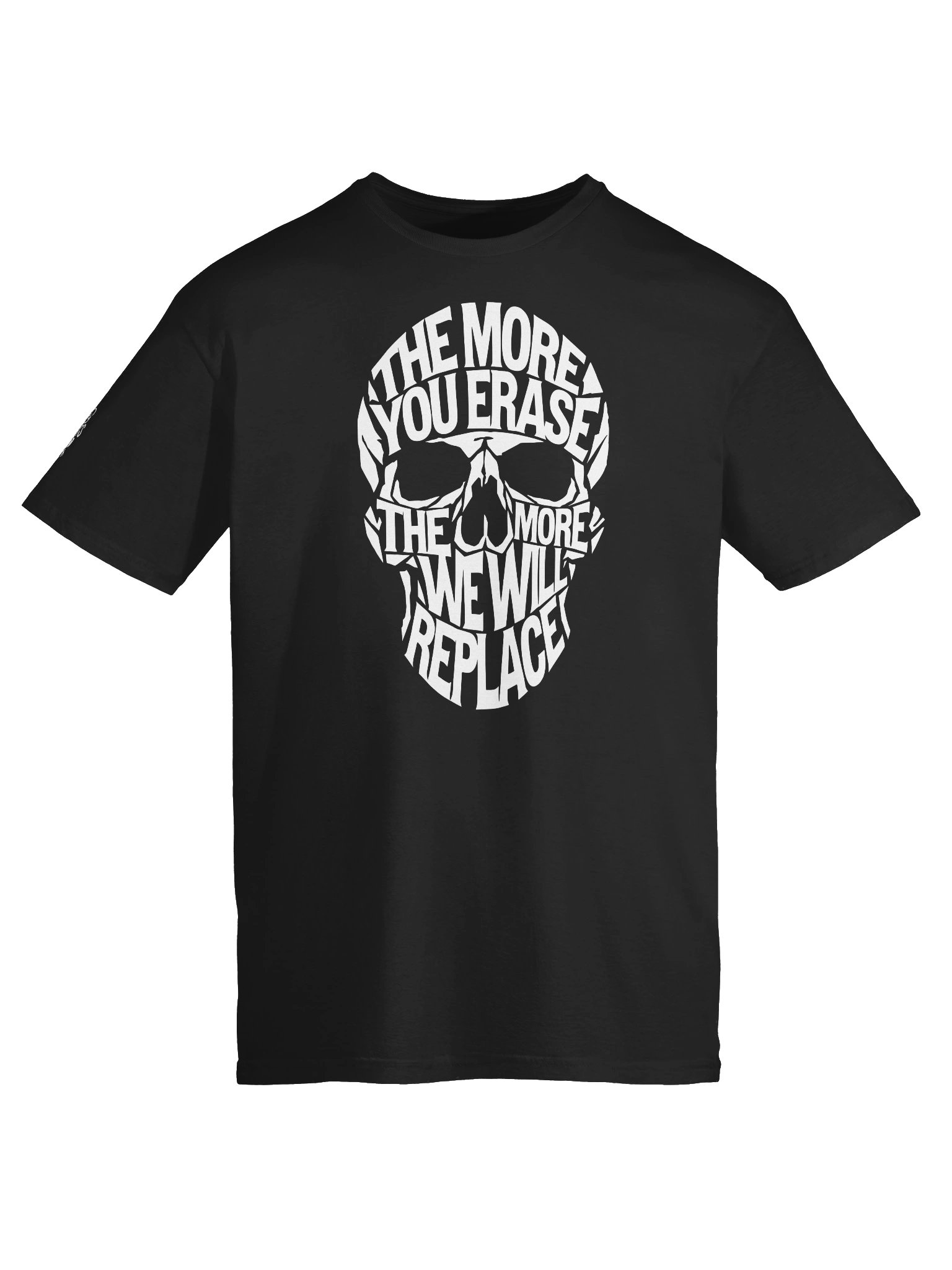 THE MORE YOU ERASE SKULL Graphic T-Shirt White on Black product image (5)
