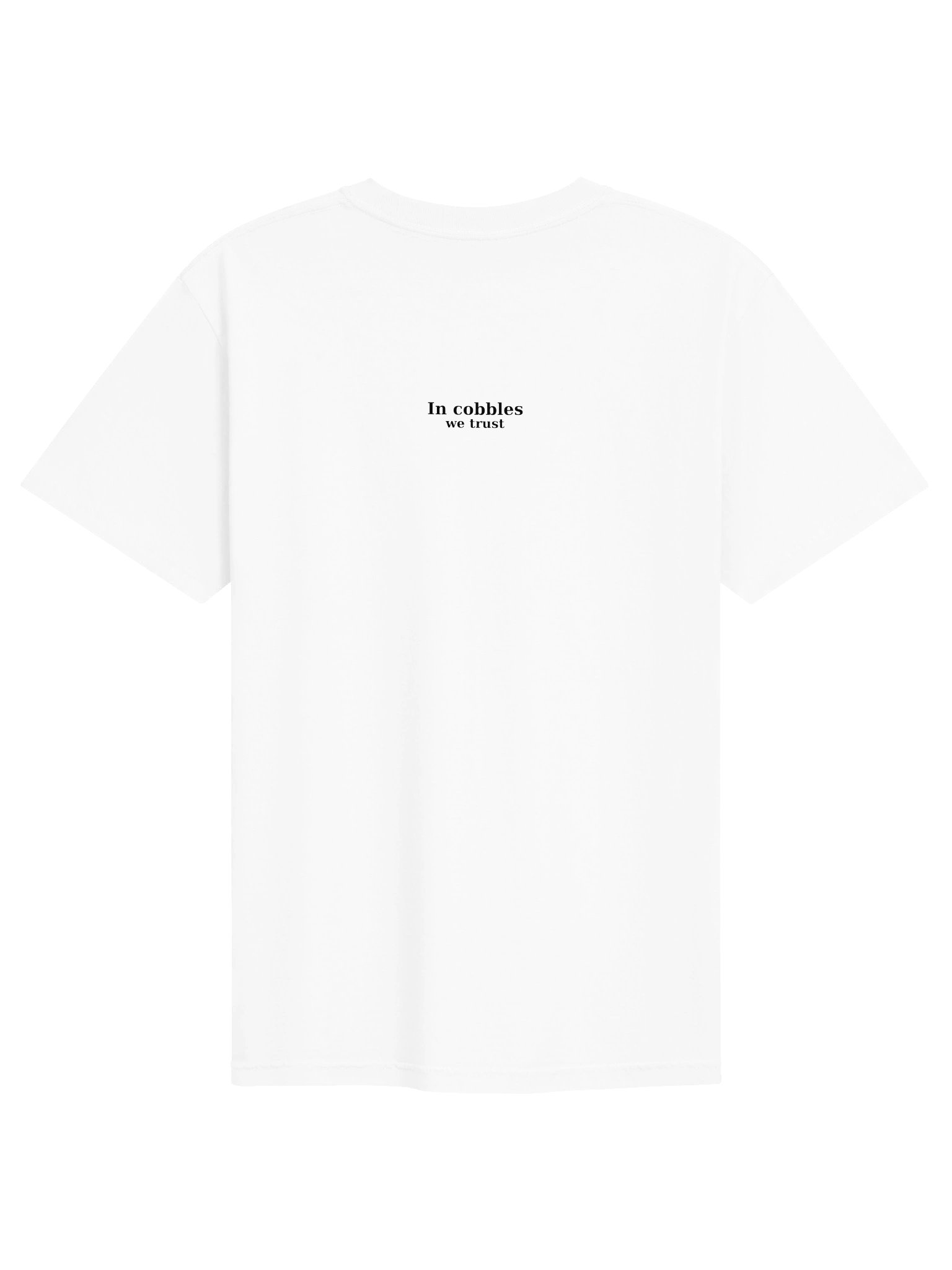 In cobbles we trust white product image (7)